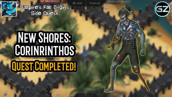 Vampire's Fall: Origins - New Shores: CORINRINTHOS - Quest Completed