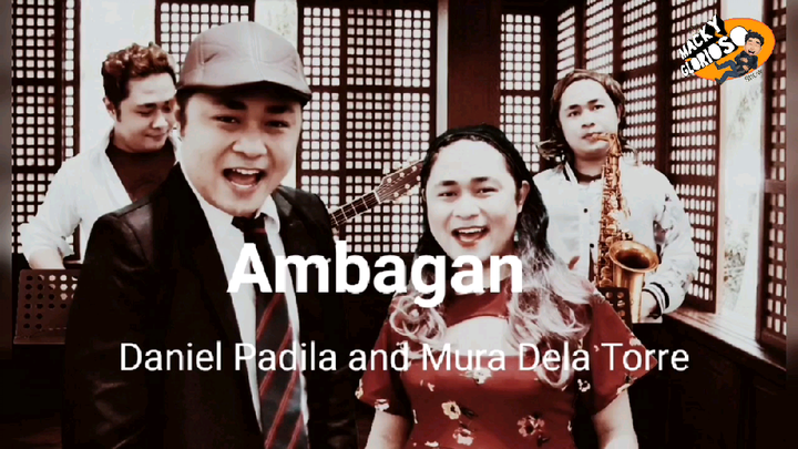 Ambagan - Daniel Padilla and Mura Dela Torre (mabagal parody)