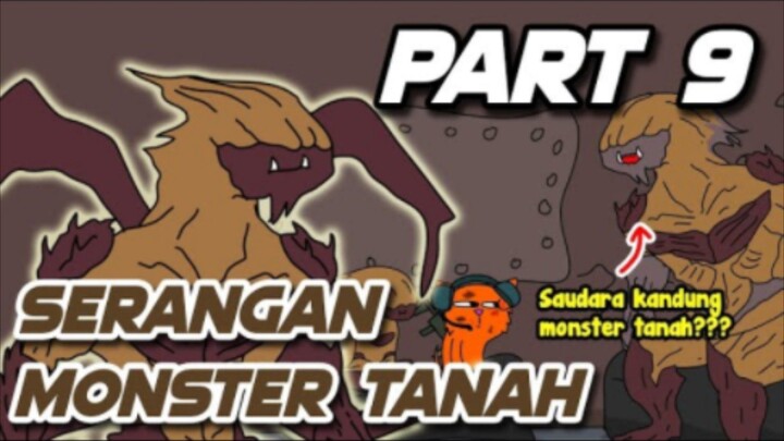 SERANGAN MONSTER TANAH PART 9 - Animasi Vernalta