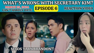 What's Wrong with Secretary Kim? | Episode 6 | Kim Chiu | Paulo Avelino | Reaction Video