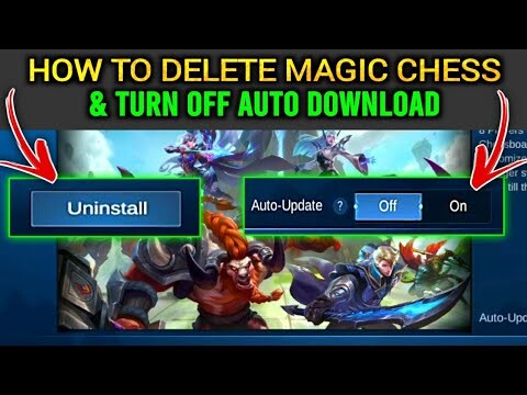 HOW TO DELETE & STOP AUTO UPDATE MAGIC CHESS - MLBB