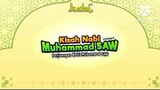 Animasi Dakwah | Kisah Singkat Nabi Muhammad Saw