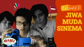 KENAPA ANAK SMA HARUS BIKIN FILM? - ANABEL 2 EPS. 1