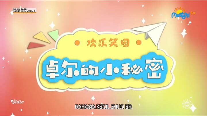 rahasia kecil zhuo er | sunny girl no.23 season 3 (bahasa indonesia)