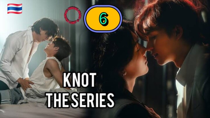 [ᴄᴜᴛ] KNOT THE SERIES | EPISODE 6
