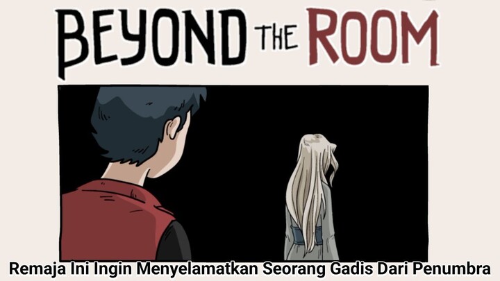 Sesosok Gadis Minta Bantuan Agar Diselamatkan Dari Apartemen Terbengkalai! | Beyond The Room Part 1