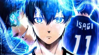 ISAGOAT - BLUE LOCK BADASS [EDIT/AMV]