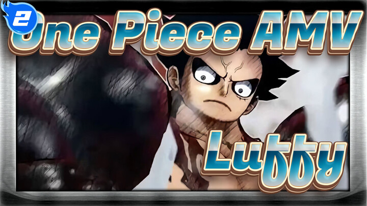 [One Piece AMV] Aku Ingin Menjadi Lebih Kuat_2
