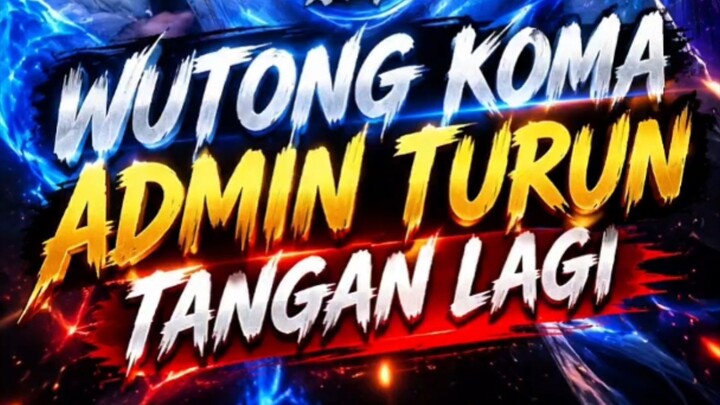 WUTONG KOMA DAN SI YUHAO SEKARAT TANGSAN TURUN BARENG RONG NIAN BING‼️