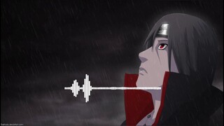 Lagu sedih naruto | itachi uciha Theme - Extended