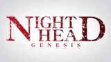 NIGHT HEAD GENESIS EP20 (ENG SUB)