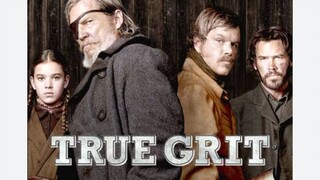 TRUE GRIT