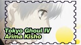 [Tokyo Ghoul IV] Arima Kisho's Last Words Part 1