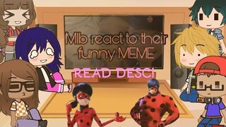 Mlb react to their funny  memes || Mlb || Funny || Gacha || Read desc || Maddie_Sun