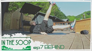 [BEHIND] SEVENTEEN IN THE SOOP S1 EP7 SUB INDO