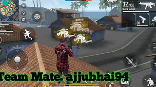 Garena free fire - เพื่อนร่วมทีม FAKE ajjubhai94 เล่นเกมส์ free fire วันนี้