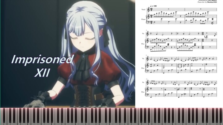 [钢琴/弹唱谱] Imprisoned XII (Ave Mujica)