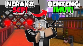 EPIC! BENTENG IMUT KITA DISERANG PASUKAN NERAKA SCP!!! | Roblox 3008