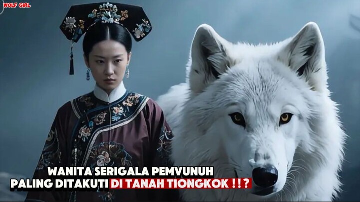 WANITA PALING DITAKUTI KEBEREDAANNYA KETIKA PERANG | WOLF GIRL