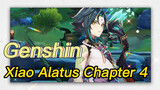 Xiao Alatus Chapter 4