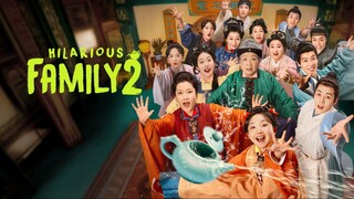 Hilarious Family 2 (2025) อวลรักกลิ่นมงคล ตอนที่1