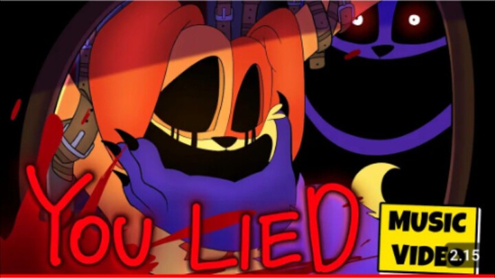 You Lied (Catnap Theme)