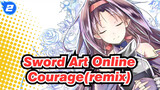 [Sword Art Online|OP]Courage(remix)-Hereson_2