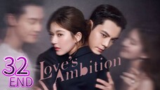 Eps 32 (END) || ℓσvε's αмвιтιση || Sub Indo