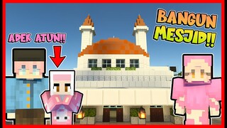 ADEK ATUN MUNCUL !! MARI KITA BANGUN MASJID !! Feat @sapipurba @NandaNovitaSari Minecraft