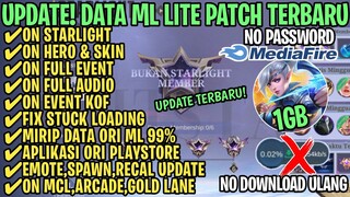 Data ML Lite Full Event 1Gb Terbaru Patch S27 | ML Lite | Cara Mengatasi Lag & Patah Patah