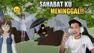 DITINGGAL PERGI SAHABAT SELAMANYA!! SAKURA SCHOOL SIMULATOR - REACTION SAD TIK TOK FRIEND