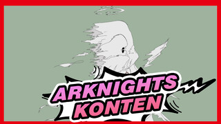 Arknights|【AMV Gambaran Tangan】Konten