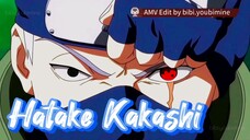 NARUTO - HATAKE KAKASHI [AMV]