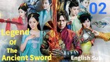 Legend Of The Ancient Sword EP02 (EngSub 2014)