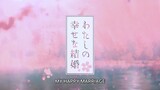 Watashi no Shiawase na Kekkon Episode 7 English Subbed ( My Happy Marriage)