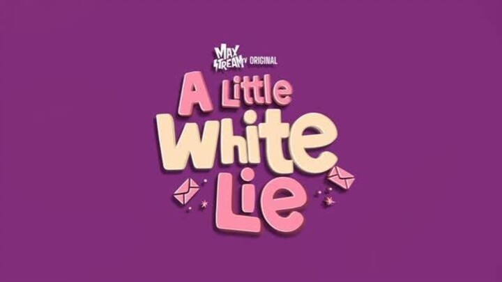 A LITTLE WHITE LIE EPISODE 8/8 (END)