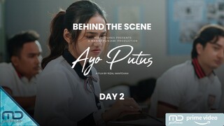 Ayo Putus - Behind The Scene Part 2