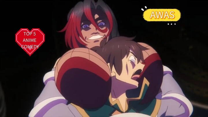AWWWASSS | TOP 5 ANIME COMEDY