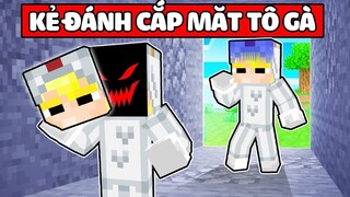 NẾU NHƯ TÔ GÀ BỊ KẺ ĐÁNH CẮP MẶT LẤY MẤT KHUÔN MẶT TRONG MINECRAFT KHIẾN SINH TỐ BẤT NGỜ*KẺ CẮP MẶT