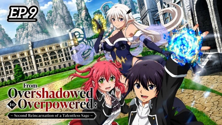 (New Anime) From Overshadowed to Overpowered Se 1 Ep 9 Hindi Dub