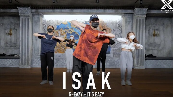 Koreografi terbaru Isak untuk singel G-Eazy "It's Eazy"