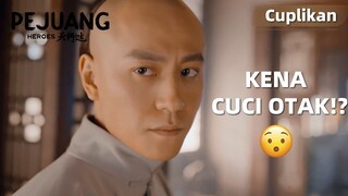 Heroes (Pejuang) | Cuplikan EP27 Dia di Brain-wash sama aliansinya? | WeTV【INDO SUB】