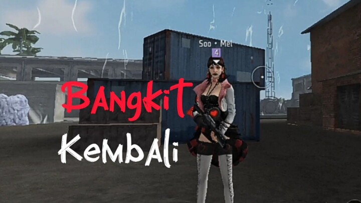 Bangkit kembali - Free Fire