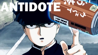 🎵 Antidote 🎵 -  Mob Psycho 100 ❗️❗️