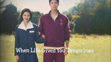 when life gives you tangerines episode 16 English sub