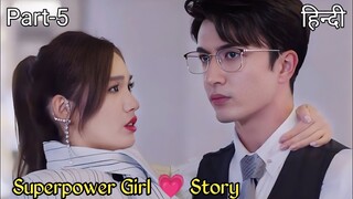 Part 5 || Girl with Superpowers lives Forcefully with Hacker Boy || Chinese drama Explained in Hindi