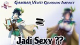 《SPEEDPAINT》Gambar Venti Geshin Impact Versi Cewek Apakah Jadi Sexy? 🤔