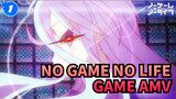 No Game No Life AMV | Trò chơi bắt đầu!_1