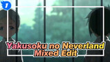 Yakusoku no Neverland - Mixed Edit_1