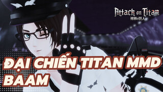 [Đại chiến Titan MMD] BAAM - Eren Yeager